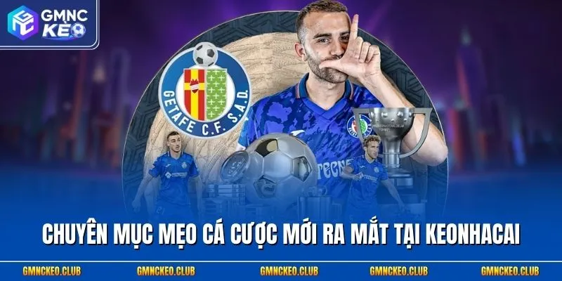 Chuyên mục mẹo cá cược mới ra mắt tại Keonhacai