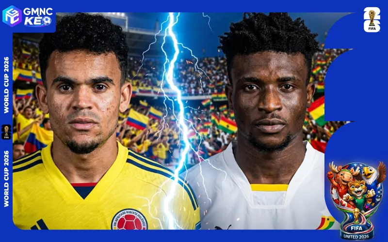 Đánh giá thế trận Colombia vs Ghana trước giờ chạm trán