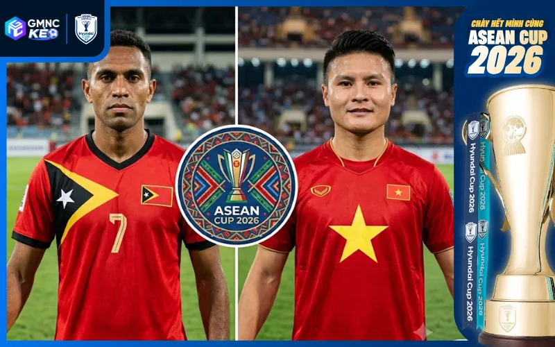 Soi kèo Đông Timor vs Việt Nam 20:30 ngày 24/07/2026 - ASEAN Cup 1 Tình hình trước trận được đánh giá nghiêng hẳn về tuyển Việt Nam