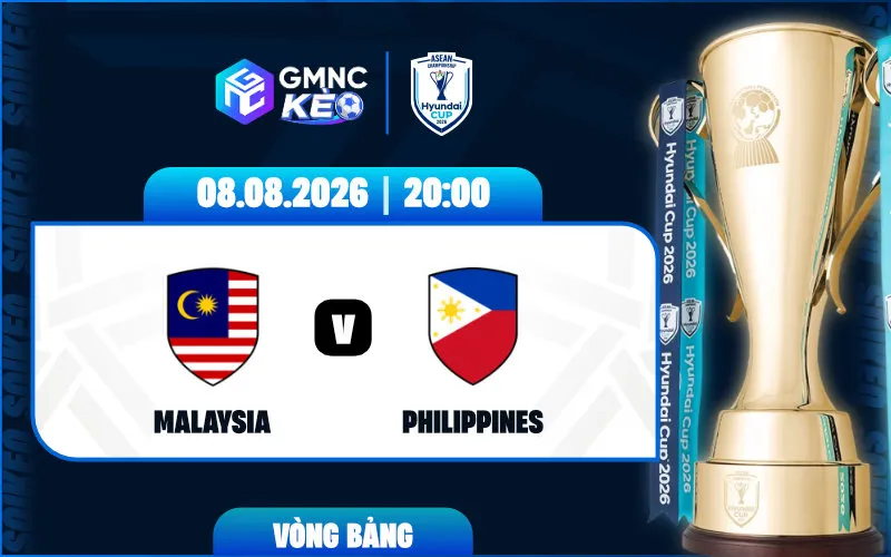 Soi kèo Malaysia vs Philippines 20:00 ngày 08/08/2026 - ASEAN Cup