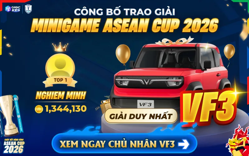 Thông Báo Khép Lại ASEAN Cup 2026 & Công Bố Chủ Nhân Xe VinFast VF3