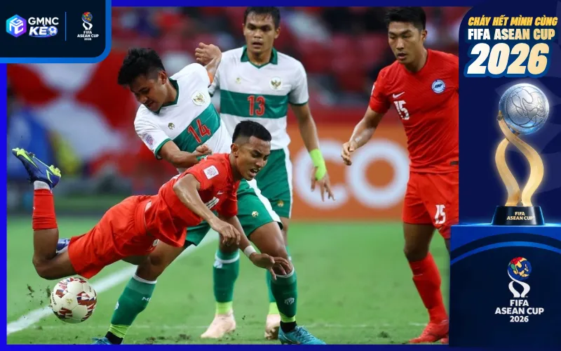 Soi kèo Indonesia vs Singapore 19h00 ngày 25/09/2026 - FIFA ASEAN Cup 1 Indonesia hướng tới chiến thắng tưng bừng trên sân nhà Bung Karno