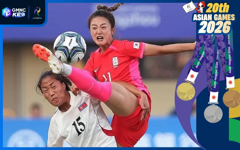 Soi kèo nữ Hàn Quốc vs nữ Triều Tiên 14h00 ngày 21/09/2026 - ASIAD 2026 1 Nữ Triều Tiên sở hữu sức mạnh áp đảo trước nữ Hàn Quốc tại ASIAD 2026